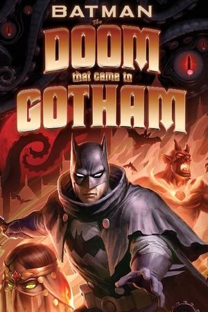 Batman: The Doom That Came to Gotham's poster