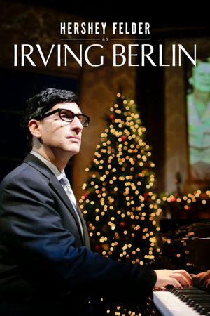 Hershey Felder as Irving Berlin's poster