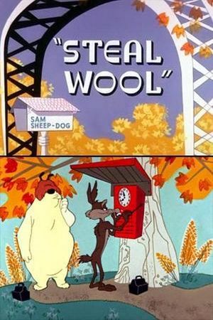 Steal Wool's poster