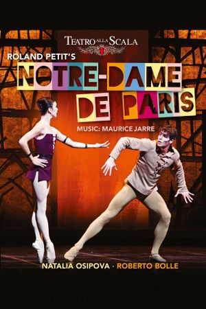 La Scala Ballet: Notre-Dame de Paris's poster