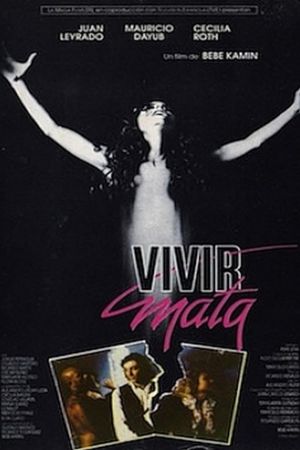 Vivir mata's poster