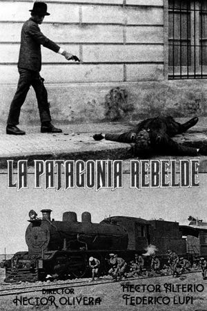 Rebellion in Patagonia's poster