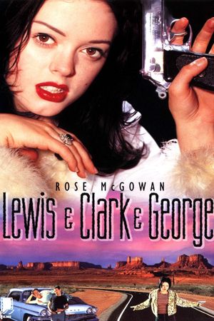 Lewis & Clark & George's poster