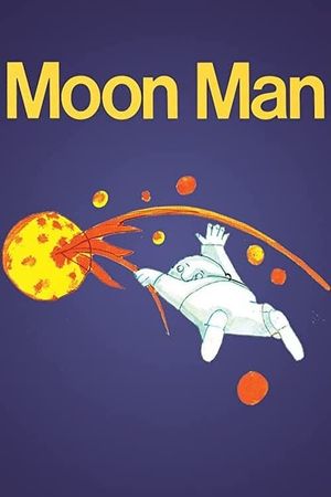 Moon Man's poster