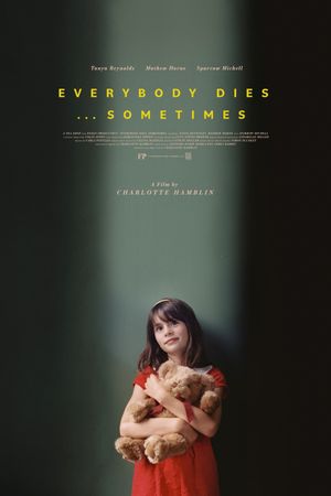 Everybody Dies... Sometimes's poster image