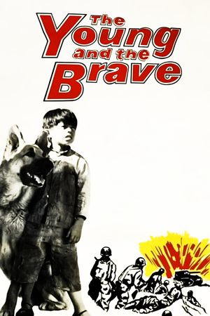 The Young and the Brave's poster