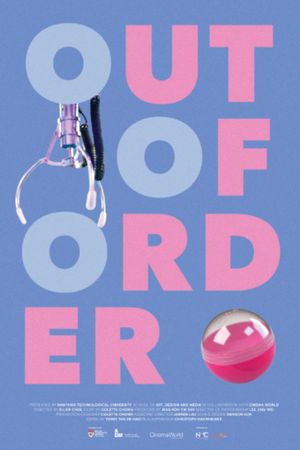 OUT OF ORDER's poster