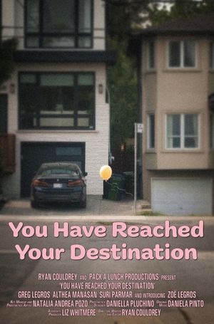 You Have Reached Your Destination's poster