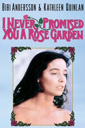 I Never Promised You a Rose Garden's poster