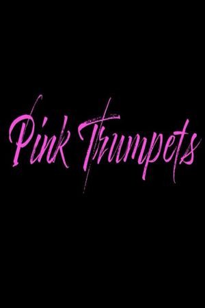 Pink Trumpets's poster