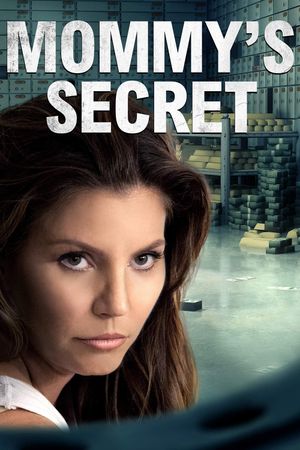 Mommy's Secret's poster