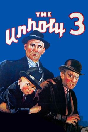 The Unholy Three's poster