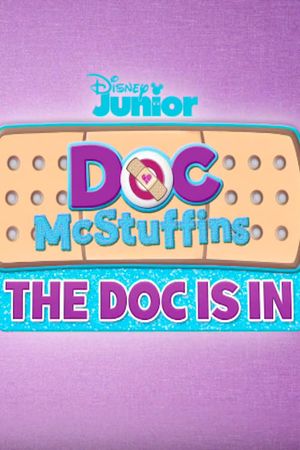 Doc McStuffins: The Doc Is In's poster