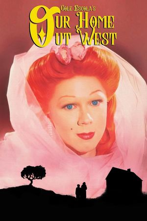 Our Home Out West's poster