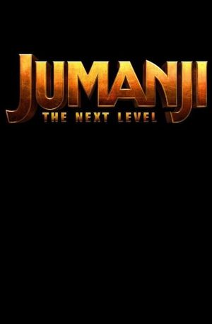 Jumanji: The Next Level's poster