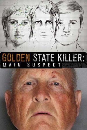 Golden State Killer : Main Suspect's poster