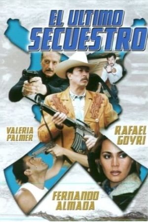 El último secuestro's poster
