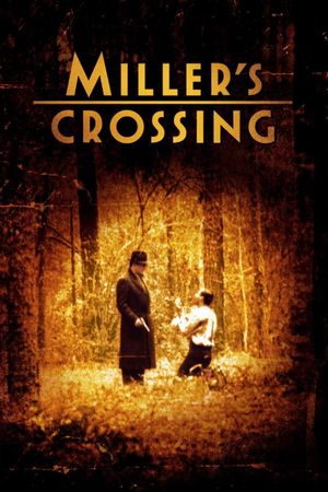 Miller's Crossing's poster