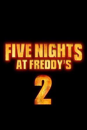 Five Nights at Freddy's 2's poster