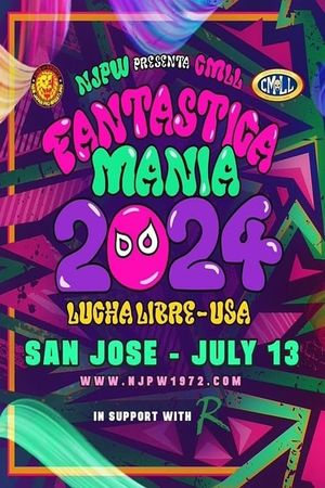 NJPW Presents CMLL Fantastica Mania 2024 - Lucha Libre USA's poster