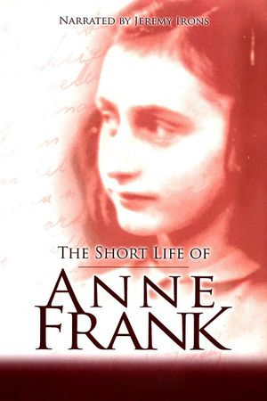 The Short Life of Anne Frank's poster