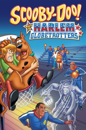 Scooby-Doo! Meets the Harlem Globetrotters's poster