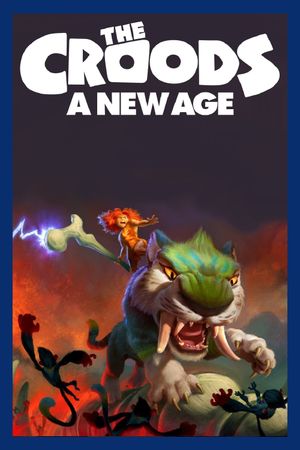 The Croods: A New Age's poster