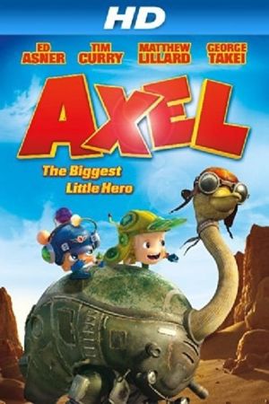 Axel: The Biggest Little Hero's poster