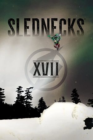 Slednecks 17's poster