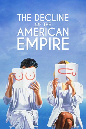 The Decline of the American Empire's poster image