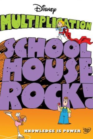 Schoolhouse Rock Multiplication's poster