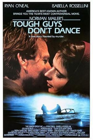 Tough Guys Don't Dance's poster