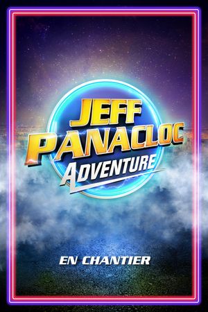 Jeff Panacloc Adventure's poster