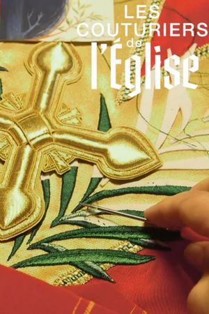 Les Couturiers de l'Église's poster