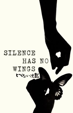 Silence Has No Wings's poster