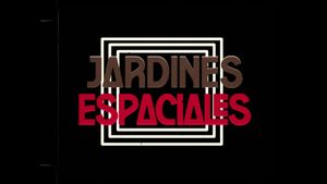 Jardines Espaciales's poster