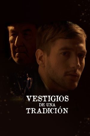 Vestigios de una tradición's poster