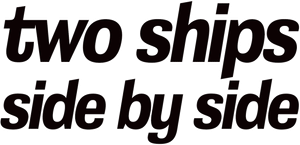 Two Ships, Side by Side's poster