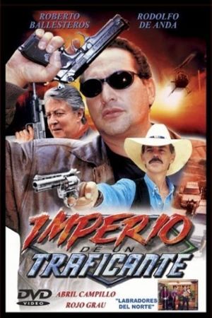 Imperio de un traficante's poster