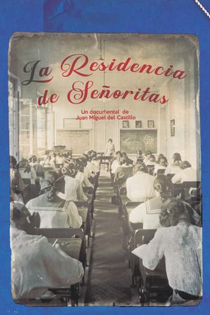La residencia de señoritas's poster