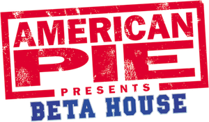 American Pie Presents: Beta House's poster