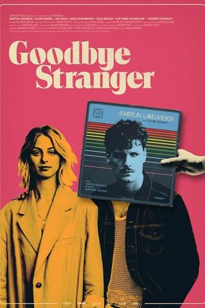 Goodbye Stranger's poster