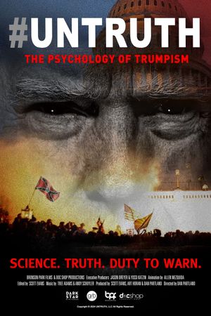 #UNTRUTH: The Psychology of Trumpism's poster