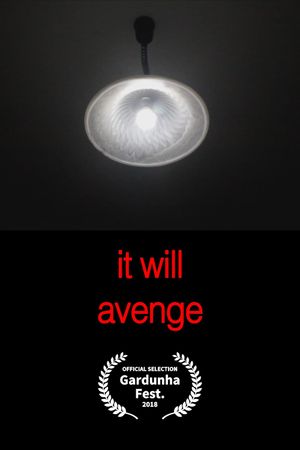 It Will Avenge's poster