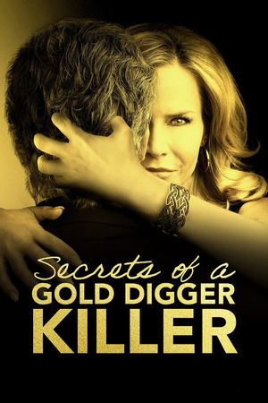 Secrets of a Gold Digger Killer's poster