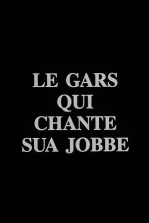 Le gars qui chante Sua Jobbe's poster