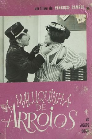 A Maluquinha de Arroios's poster