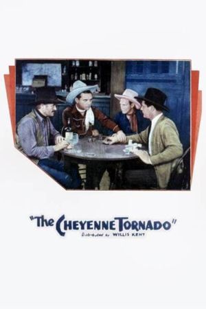 The Cheyenne Tornado's poster