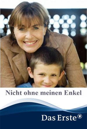 Nicht ohne meinen Enkel's poster