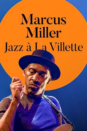 Marcus Miller: Jazz à la Villette 2019's poster